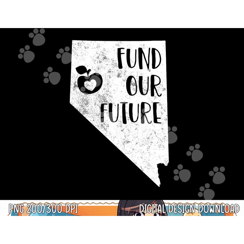 Fund our Future Red For Ed Nevada Teacher Public Education png, sublimation copy.jpg