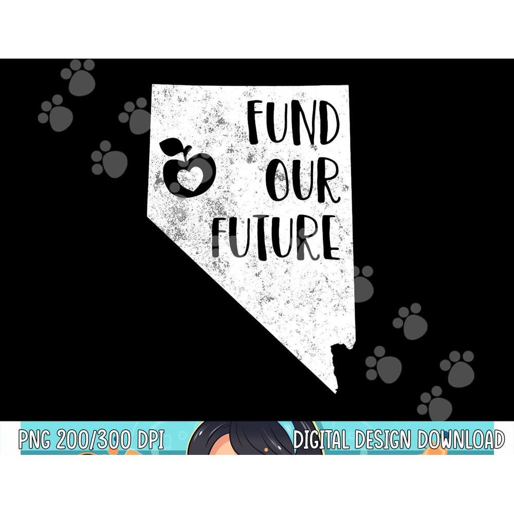 Fund our Future Red For Ed Nevada Teacher Public Education png, sublimation copy.jpg