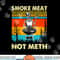 Funny BBQ Skeleton With A Hot Dog Smoke Meat Not Meth Master png, sublimation copy.jpg