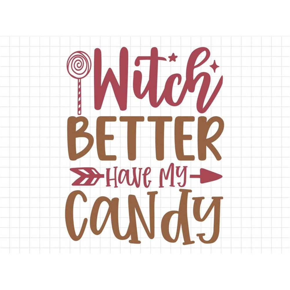 MR-217202312253-witch-better-have-my-candy-svg-halloween-svg-fall-svg-fall-image-1.jpg
