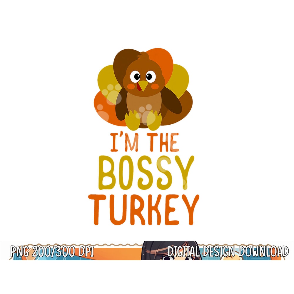 Funny Bossy Turkey Family Matching Thanksgiving png, sublimation copy.jpg