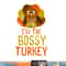 Funny Bossy Turkey Family Matching Thanksgiving png, sublimation copy.jpg