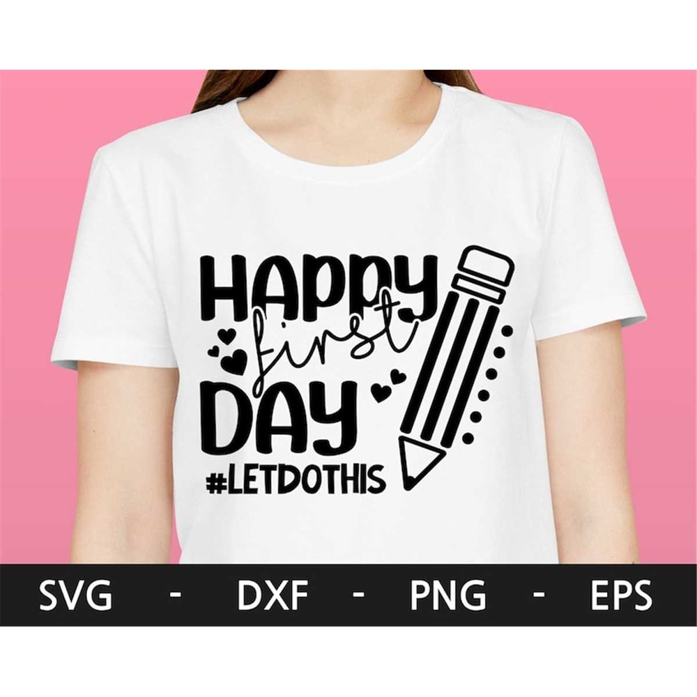 MR-217202313244-t-shirt-with-happy-first-day-of-school-let-dothis-on-it-its-made-using-a-digital-cut-file.jpg