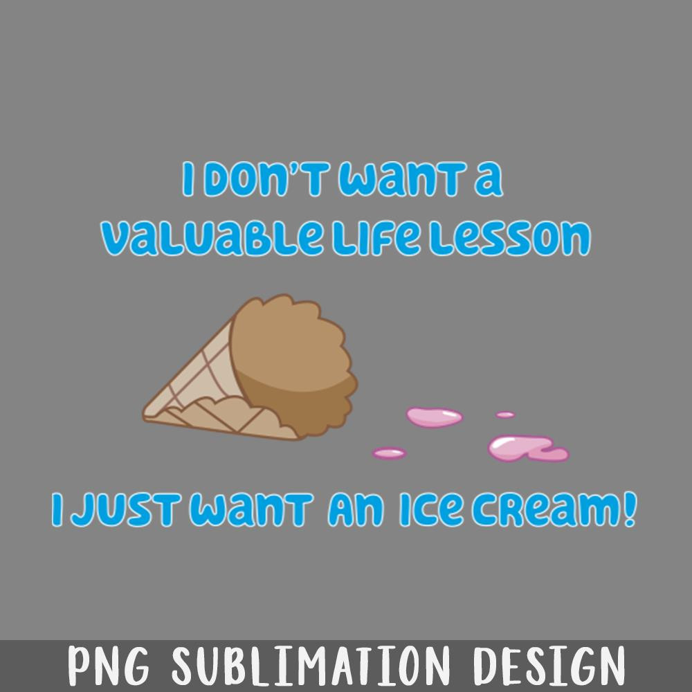 QA06071620-I Just Want an Ice Cream PNG Download.jpg