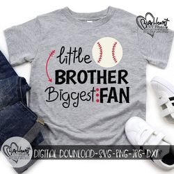 Little Brother Biggest Fan Svg, Png, Jpg, Dxf, Baseball Svg, Baseball Brother Svg, Baseball Shirt Design, Silhouette,