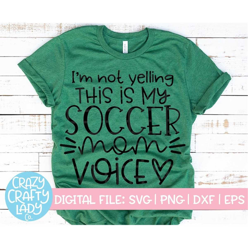 MR-2172023141056-im-not-yelling-this-is-my-soccer-mom-voice-svg-boy-mama-image-1.jpg