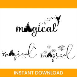 magical svg, magical and fabulous, fairy sparkle, pixie dust svg, tinkerbell quote svg, stay magical svg, family trip sh