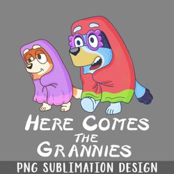 here come the grannies png download
