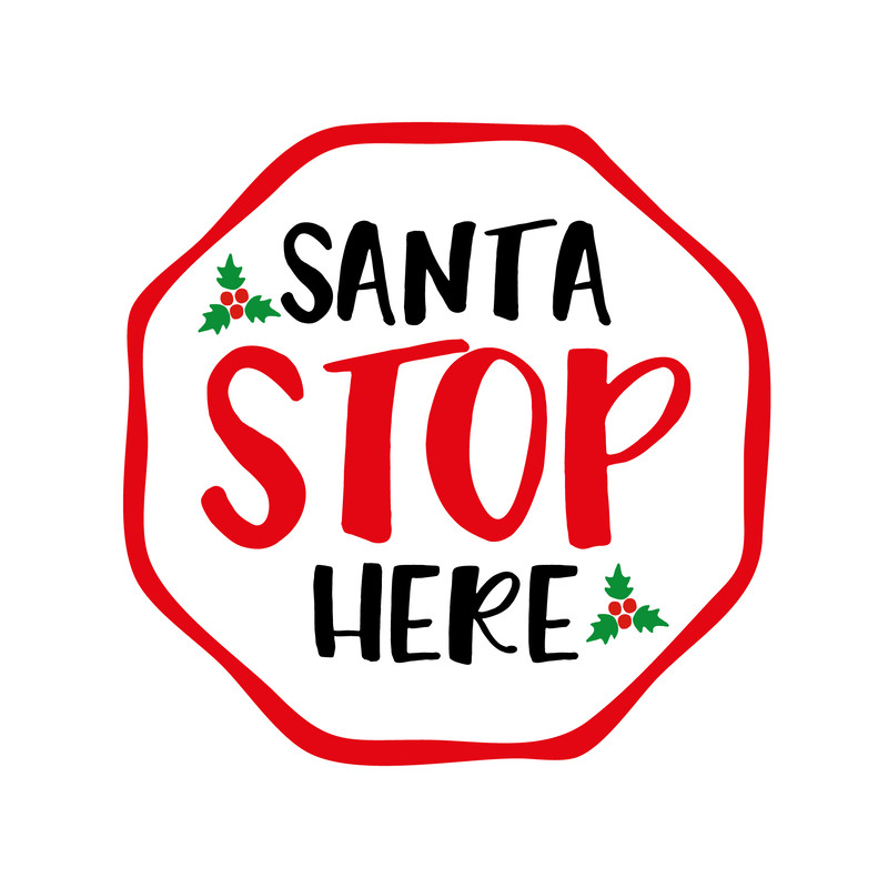 Santa Stop Here.png