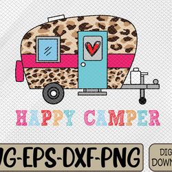 camper happy summer camp camping leopard funny glamping svg, eps, png, dxf, digital download