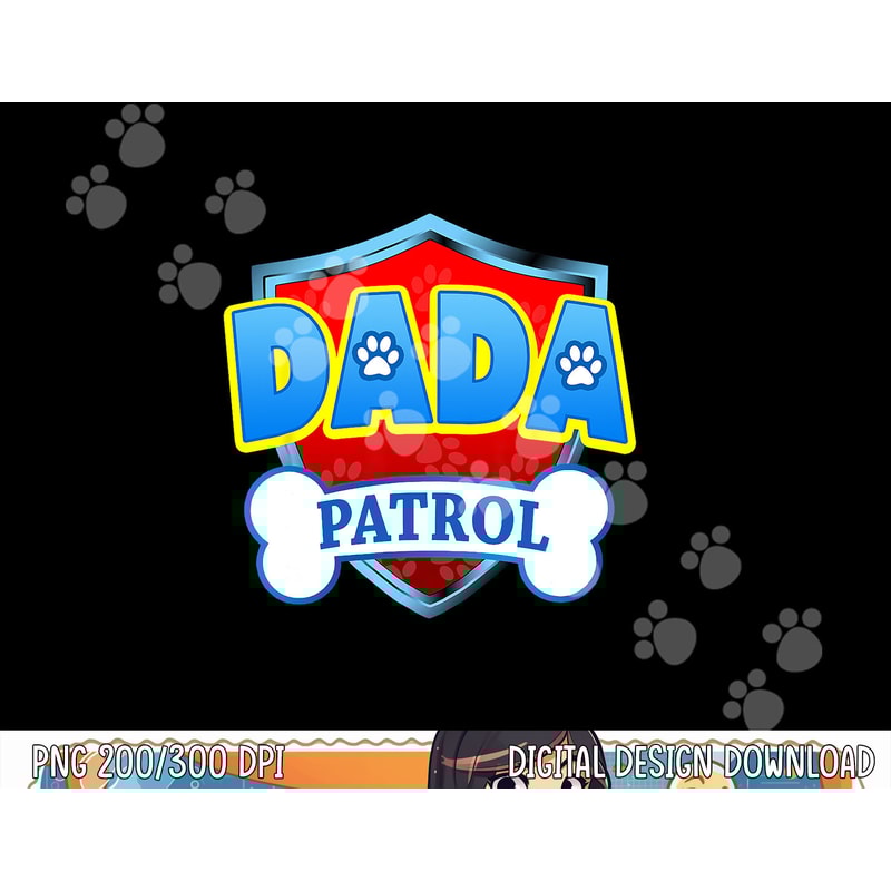 Funny DADA Patrol - Dog Mom, Dad For Men Women png, sublimation copy.jpg