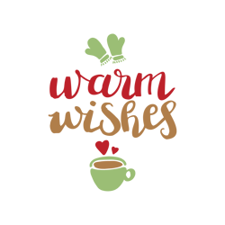 warm wishes svg, merry christmas svg, christmas svg, christmas design, noel svg, digital download