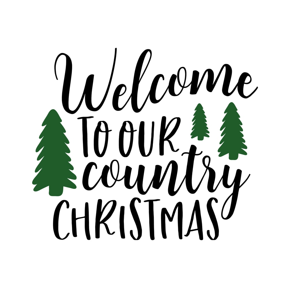 Welcome To Our Country Christmas.png