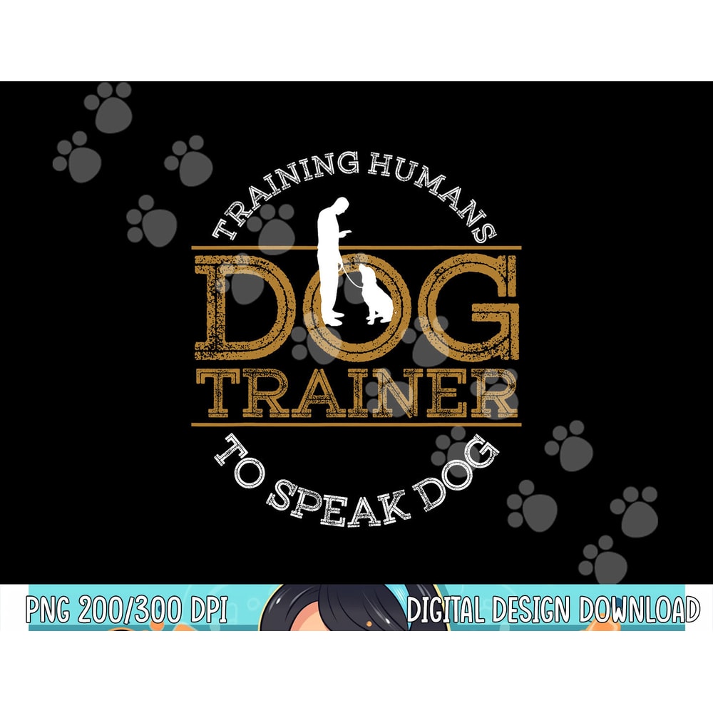 Funny Dog Training Men Women Puppy In Training Dog Agility png, sublimation copy.jpg