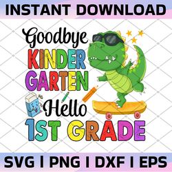 goodbye kindergarten hello 1st grade png, graduation last day png, kids shirt design, png