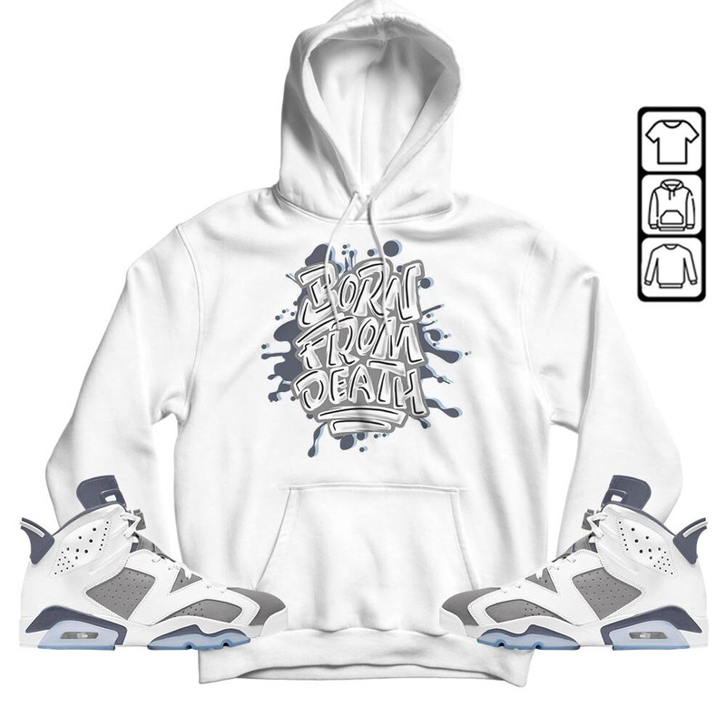 Born From Death Drip Unisex Sneaker Shirt Match Retro Cool Grey 6s Tee, Jordan 6 Cool Grey T-Shirt, Hoodie, Sweatshirt - 3.jpg