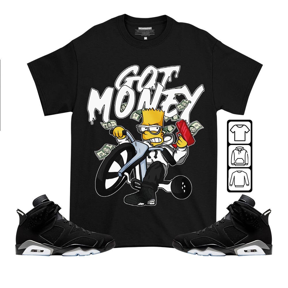 Bart Got Money Unisex Sneaker Shirt Match Black Chrome 6s Tee, Jordan 6 Black Chrome T-Shirt, Hoodie, Sweatshirt - 2.jpg