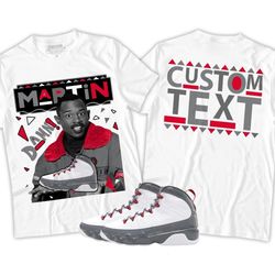 custom martin tv unisex sneaker shirt match grey fire red 9s tee, jordan 9 retro fire red t-shirt, hoodie, sweatshirt