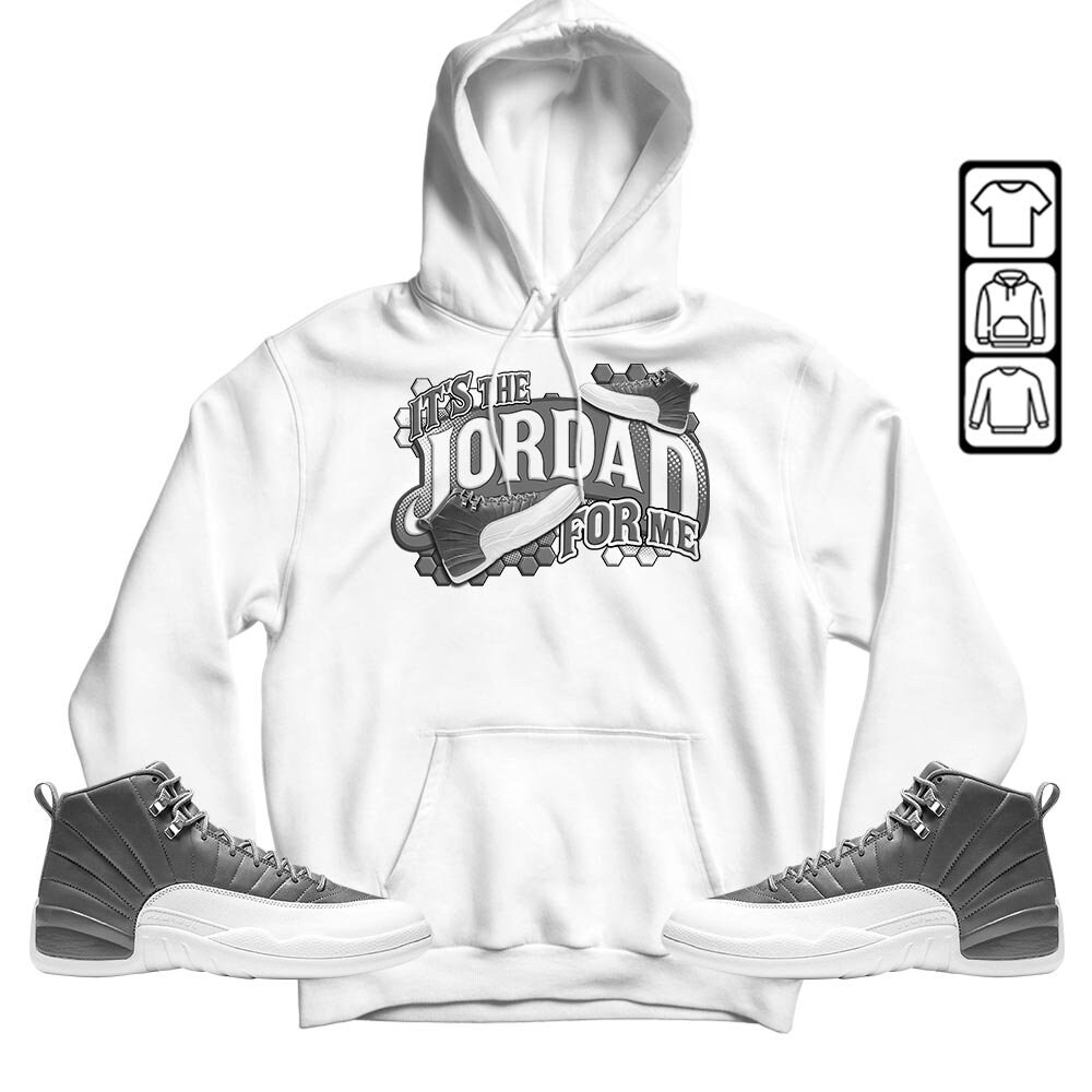 It's The For Me Unisex Sneaker Shirt Match Retro Stealth 12s Tee, Jordan 12 Retro Stealth T-Shirt, Hoodie, Sweatshirt - 3.jpg