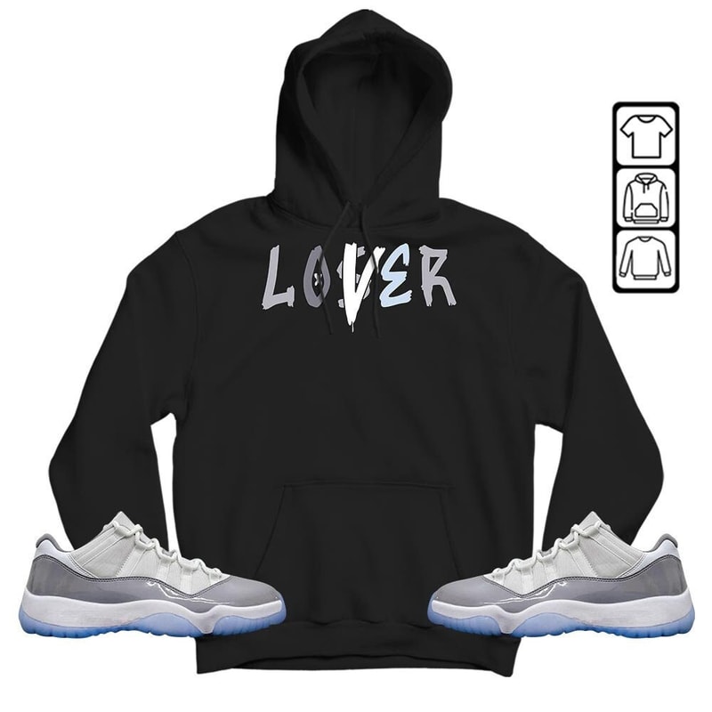 Loser Lover Drip Unisex Sneaker Shirt Match Cement Grey 11s Tee, Jordan 11 Low Cement Grey T-Shirt, Hoodie, Sweatshirt - 4.jpg