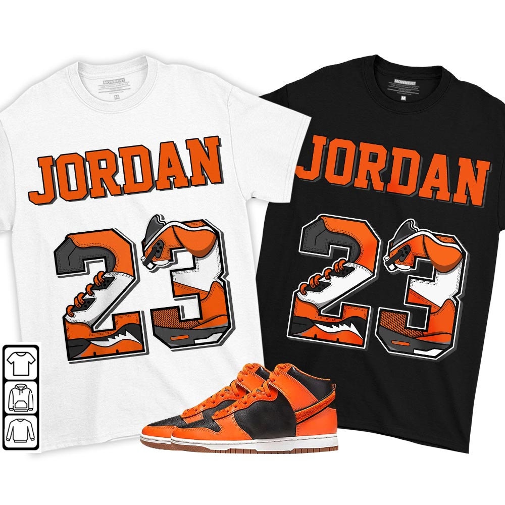 Number 23 JD Unisex Sneaker Shirt Match Dunk Black Orange Tee, Dunk High GS Safety Orange T-Shirt, Hoodie, Sweatshirt - 1.jpg