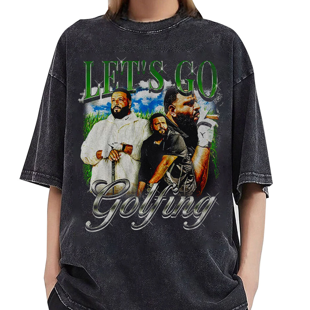 90s Vintage DJ Khaled Let's Go Golfing T-Shirt, Rap Hip Hop Bootleg Style Merch - 1.jpg