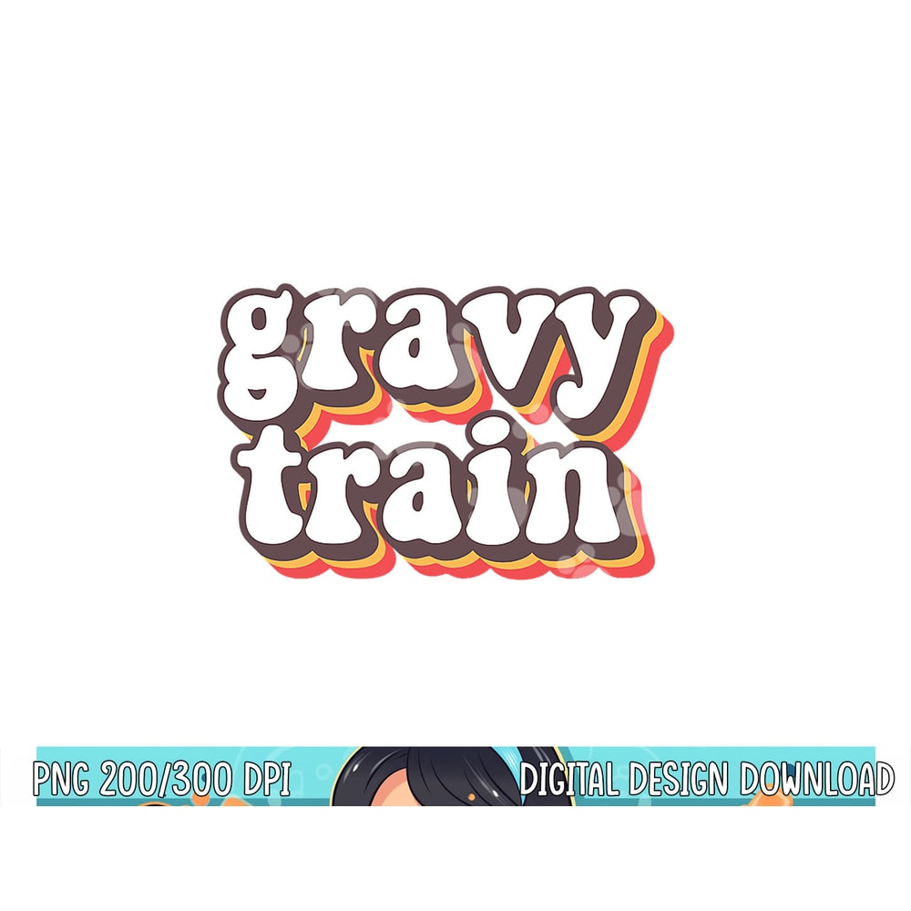 Funny Family Thanksgiving Gravy Train Friendsgiving png, sublimation copy.jpg