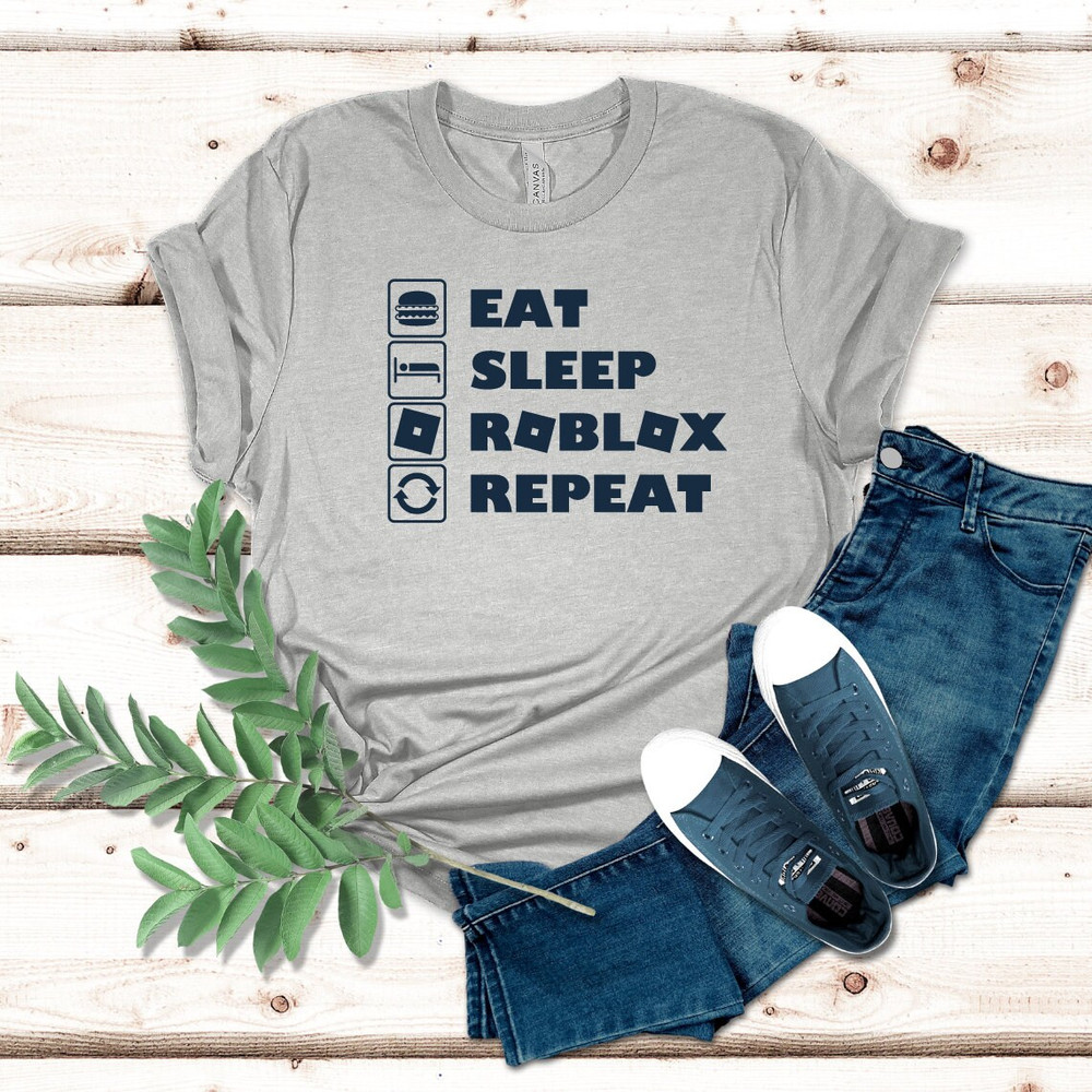 Eat Sleep Roblox Repeat Shirt, Shirt for Him, Gift for Him, Gamer Shirt, Eat Sleep Repeat Shirt, Roblox Shirt, Summer Holiday Gift - 4.jpg