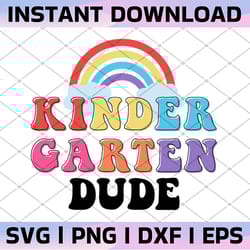 kindergarten dude png image, back to school design, sublimation designs downloads, png file