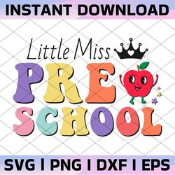 little miss pre-k png, pre kindergarten png, little pre k png, school png, back to school print,sublimation design