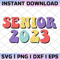 senior 2023 png sublimation design, vintage, distressed, digital download, clipart, two, templates, print