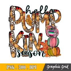Hello Pumpkin Season Png, Hello Pumpkin Season Sublimation Design, Leopard Pumpkins, Fall Pumpkin Design, Leopard Pumpki