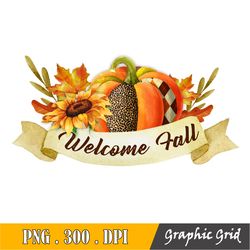 Welcome Fall Pumpkin Png Sublimation Design, Hello Fall Png, Autumn Png,Pumpkin Clipart, Cowhide Fall Png, Pumpkin Png,