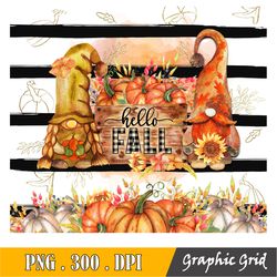 Tumbler Hello Fall Gnomes Pumpkin Sunflower Png Sublimation Design, Happy Fall Y'all, Fall Vibes, Straight, Warped Png D