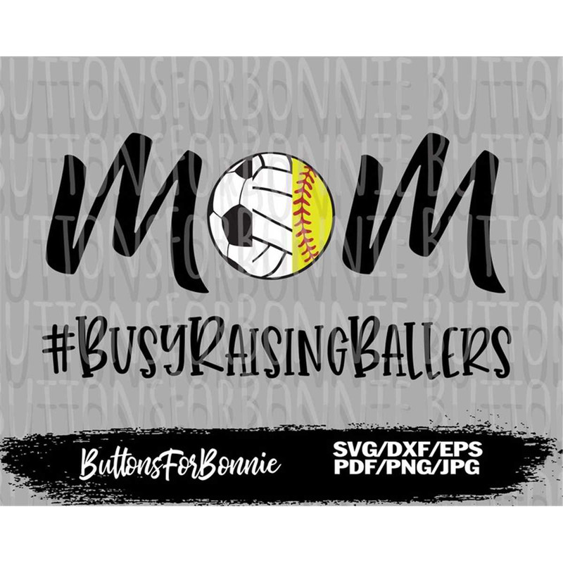 MR-2172023183542-mom-svg-softball-svg-volleyball-svg-soccer-svg-busy-image-1.jpg