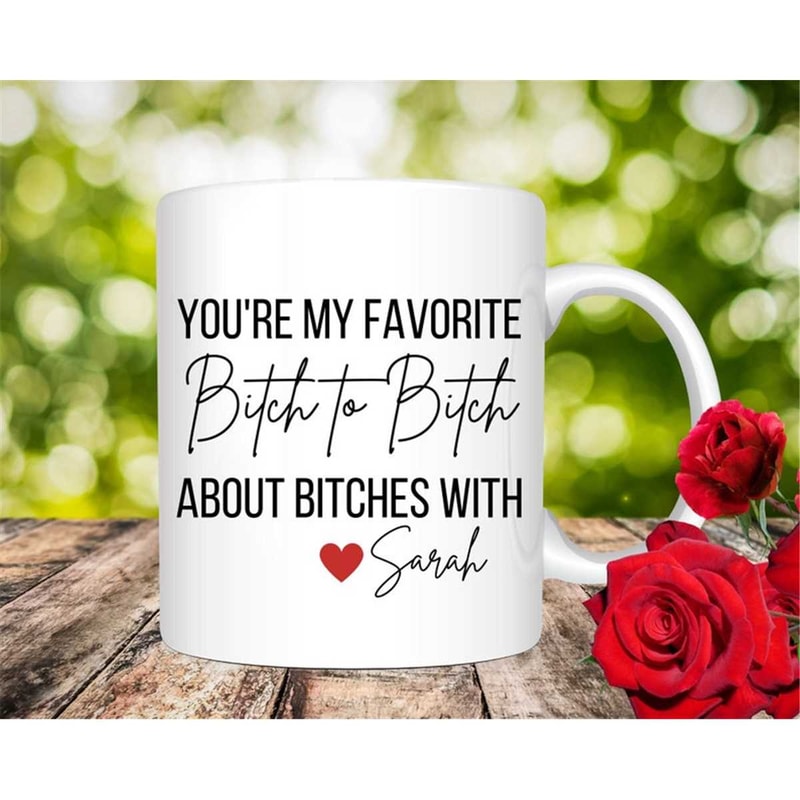MR-217202319121-funny-best-friend-mug-funny-coffee-mugs-bitch-mug-image-1.jpg