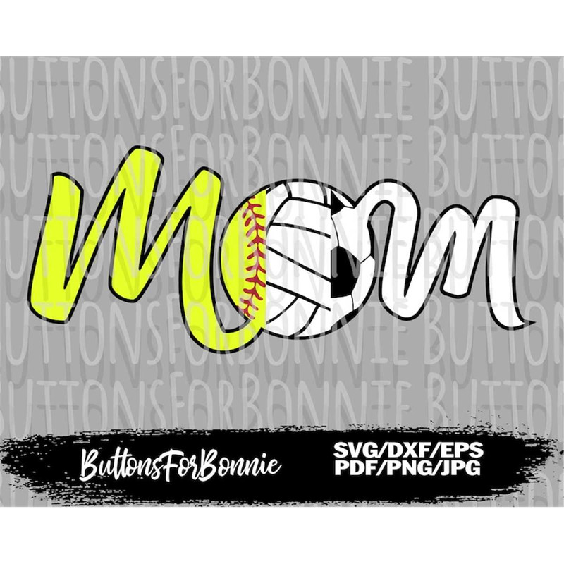 MR-2172023194740-mom-svg-volleyball-svg-softball-svg-soccer-svg-cut-file-image-1.jpg