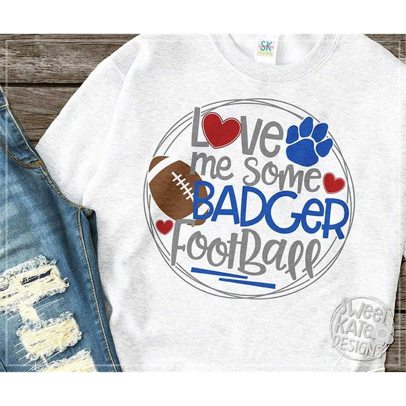 MR-217202320628-love-me-some-badger-football-svg-dxf-eps-png-jpg-htv-image-1.jpg