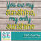 MR-2172023204442-you-are-my-sunshine-svg-scrapbook-die-cut-heat-transfer-vinyl-image-1.jpg