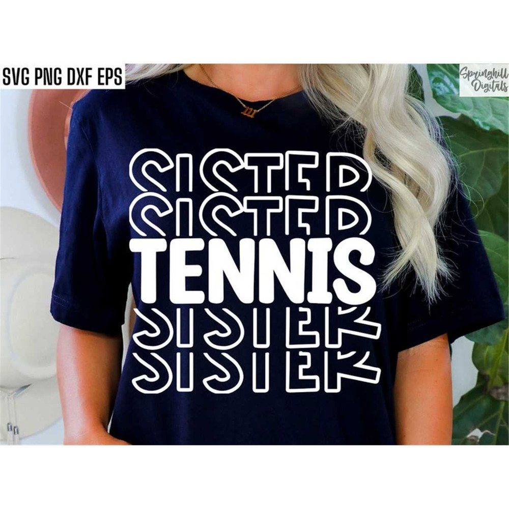 MR-2172023213718-tennis-sister-svg-tennis-shirt-pngs-matching-family-svgs-image-1.jpg