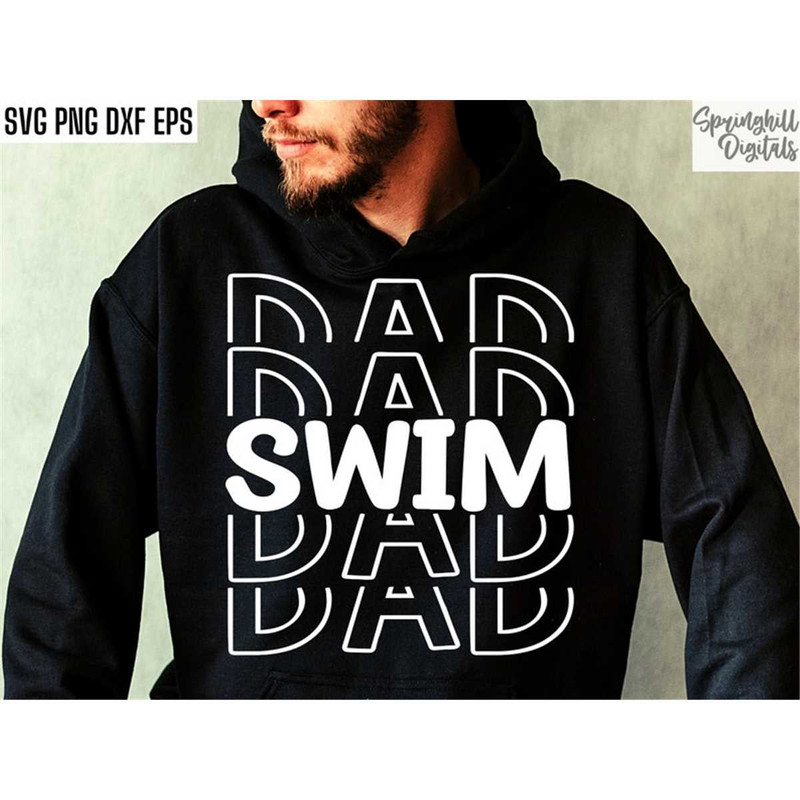 MR-2172023213910-swim-dad-svg-sports-dada-svgs-swim-cut-file-swim-team-image-1.jpg