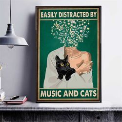 vintage easily distracted by music and cats poster, music head girl with cat print, funny cat poster, cat lover gift, ca