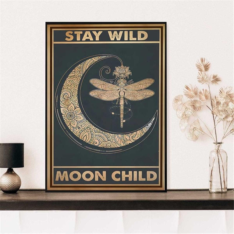 MR-2172023221238-stay-wild-moon-child-poster-dragonfly-and-moon-wall-decor-image-1.jpg