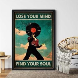 lose your mind, find your soul poster, music man art, music wall art poster, music vintage poster, music retro poster