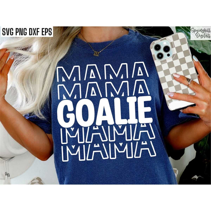 MR-2172023224217-goalie-mama-hockey-mom-svg-soccer-shirt-png-lacrosse-image-1.jpg