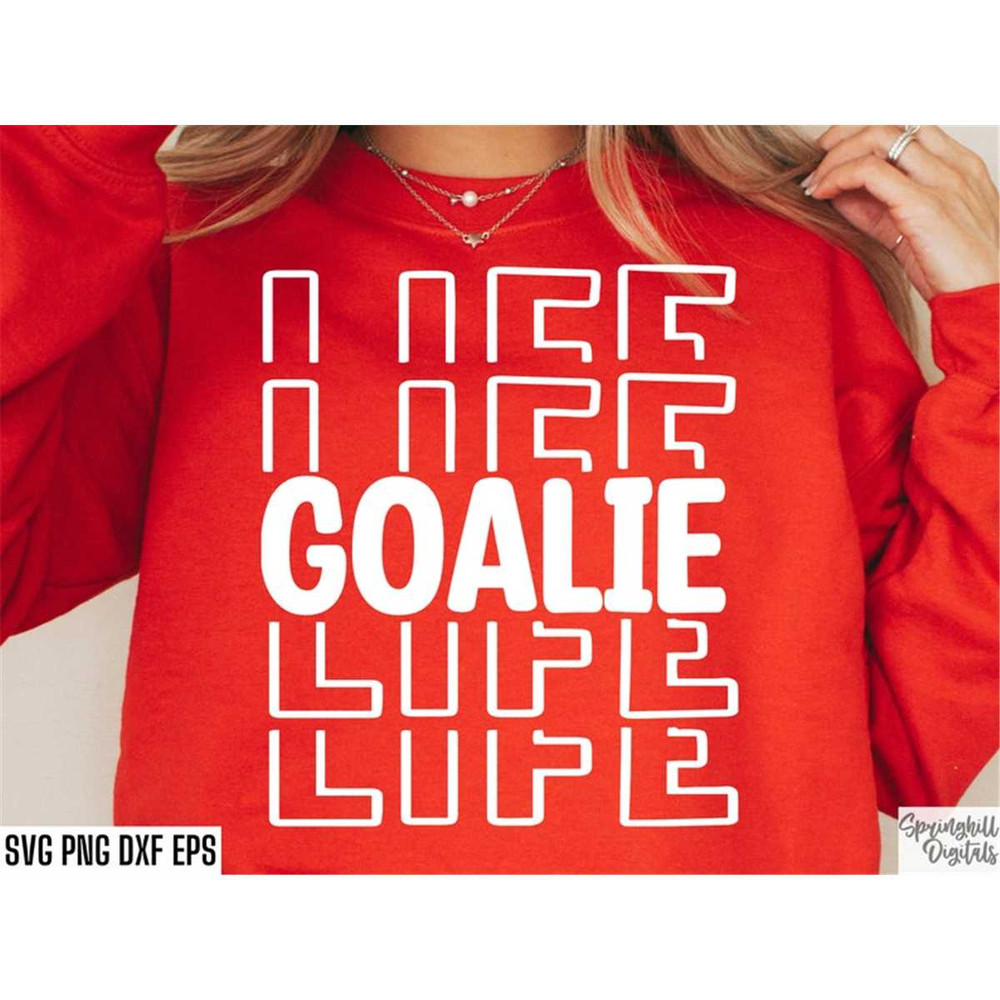 MR-2172023224817-goalie-life-svgs-soccer-mom-shirt-hockey-position-svgs-image-1.jpg