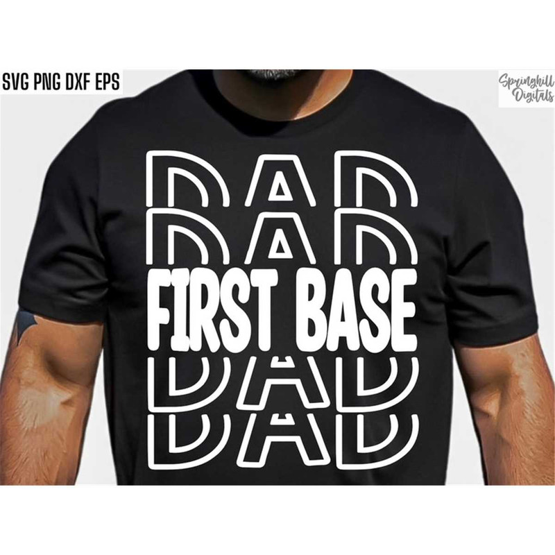 MR-2172023224910-first-base-dad-baseball-shirt-svg-softball-tshirt-designs-image-1.jpg