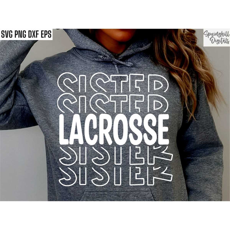 MR-2172023225126-lacrosse-sister-svg-lacrosse-sis-pngs-high-school-lacrosse-image-1.jpg