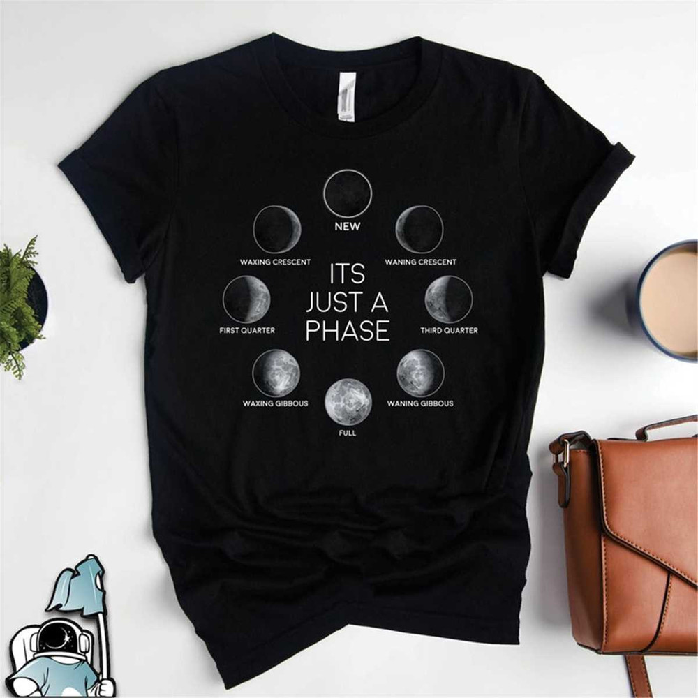 MR-2172023225127-its-just-a-phase-shirt-moon-shirt-moon-phases-shirt-image-1.jpg