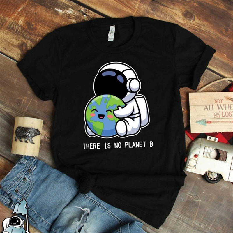 MR-217202323919-earth-shirt-no-planet-b-outer-space-shirt-space-art-image-1.jpg